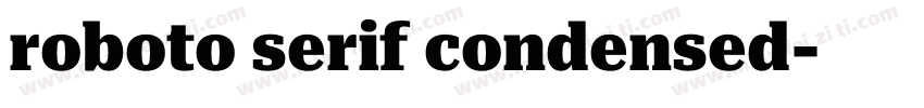 roboto serif condensed字体转换
